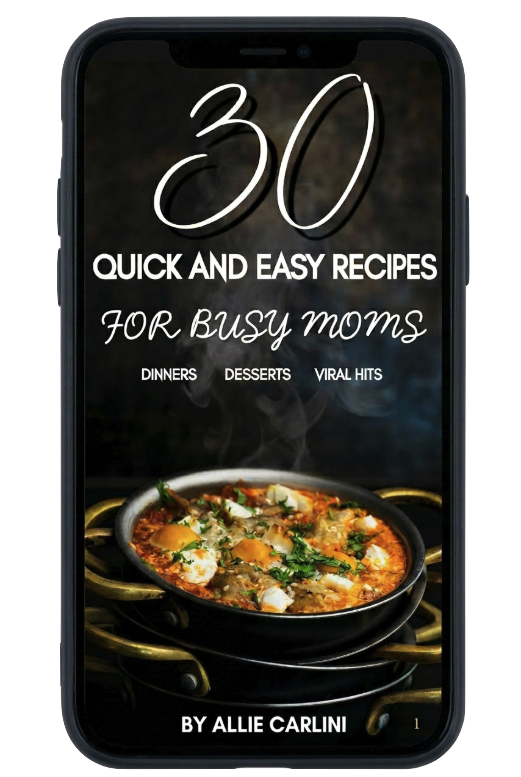 Quick and Easy Recipes for Busy Moms